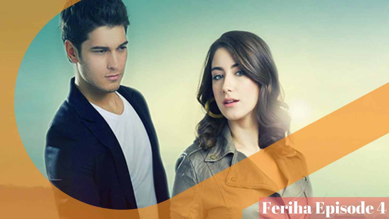 Feriha Episode 4 in Hindi/Urdu