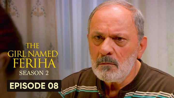 Feriha Season 2 Episode 8 in Hindi/Urdu HD