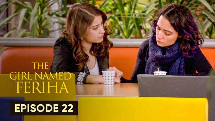 Feriha Episode 22 in Hindi/Urdu HD