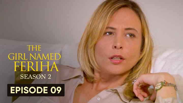Feriha Season 2 Episode 9 in Hindi/Urdu HD