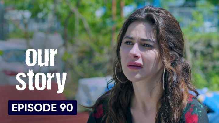 Hamari Kahani Episode 90 in Hindi/Urdu (Our Story)