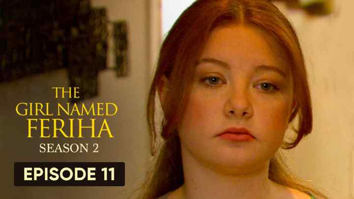 Feriha Season 2 Episode 11 in Hindi/Urdu HD