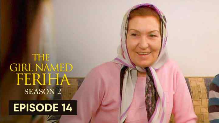 Feriha Season 2 Episode 14 in Hindi/Urdu HD