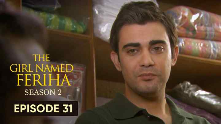 Feriha Season 2 Episode 31 in Hindi/Urdu HD