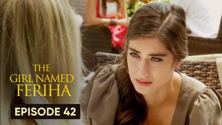 Feriha Season 2 Episode 42 in Hindi/Urdu HD