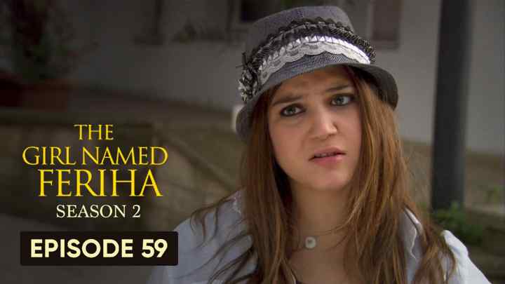 Feriha Season 2 Episode 59 in Hindi/Urdu HD
