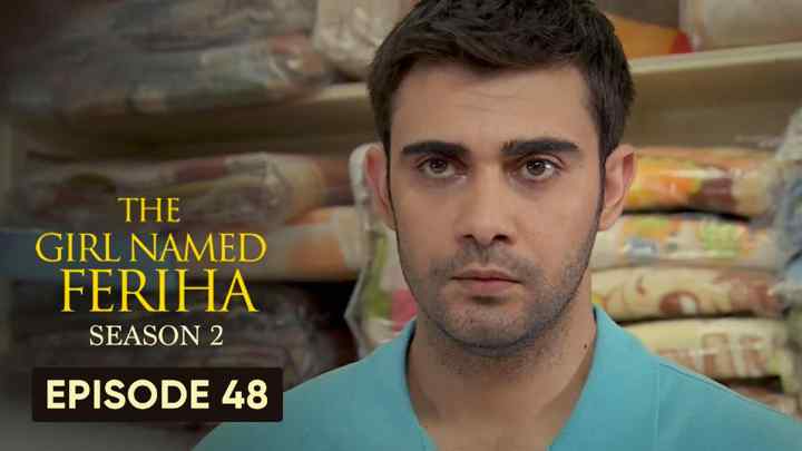 Feriha Season 2 Episode 48 in Hindi/Urdu HD
