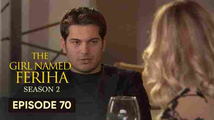 Feriha Season 2 Episode 70 in Hindi/Urdu HD